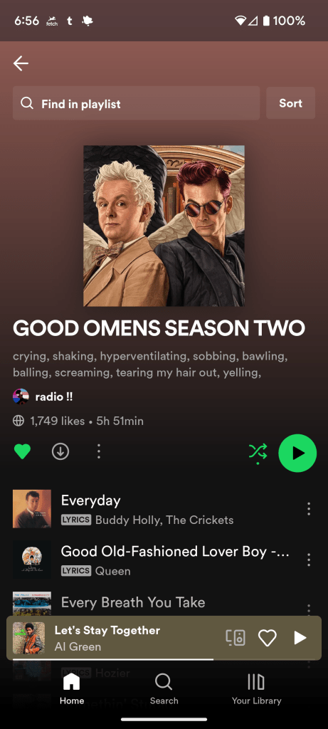 Phone screenshot of a Spotify playlist. "GOOD OMENS SEASON TWO" The subtitle is "crying, shaking, hyperventilating, sobbing, bawling, screaming, tearing my hair out, yelling"